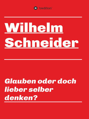 cover image of Glauben oder doch lieber selber denken?